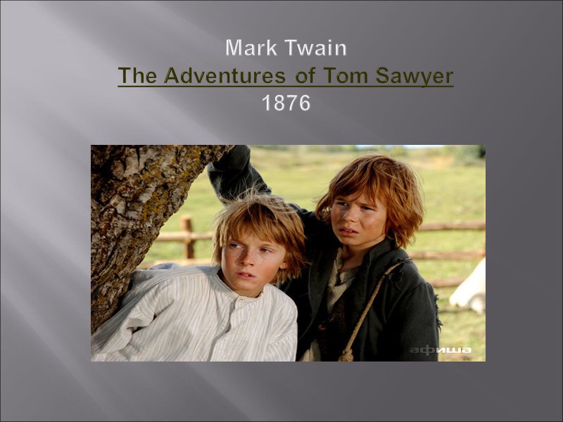 Mark Twain The Adventures of Tom Sawyer       